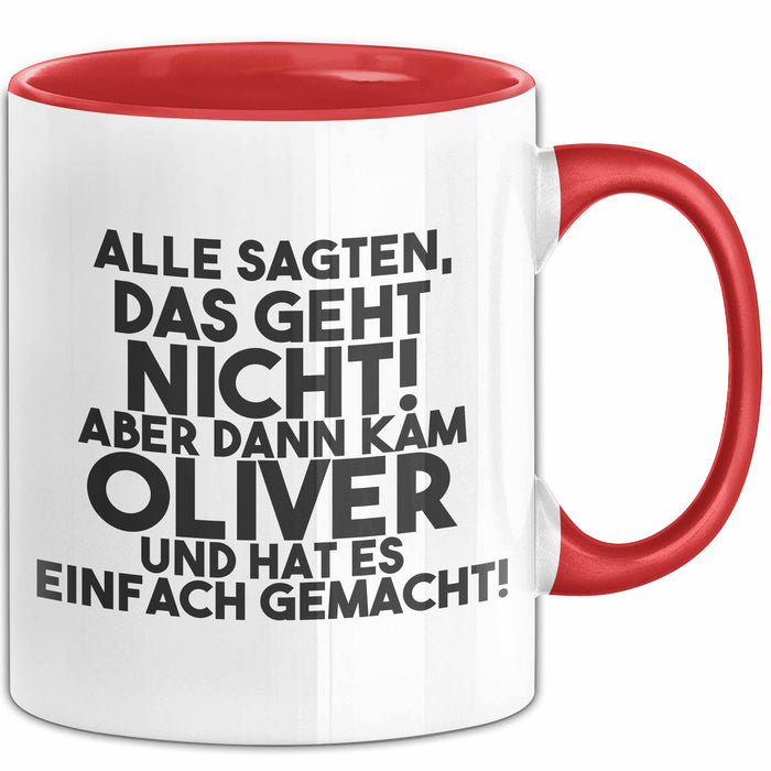 Oliver Tasse Alle Sagten Das Geht Nicht, Aber Dann Kam Oliver Geschenk
