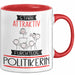 Politikerin Tasse Geschenk Becher Stark Attraktiv Furchtlos Politikerin Lustige Geschenkidee Rot Trendation