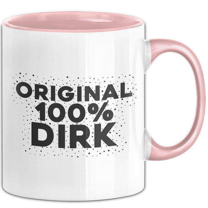 Dirk Tasse Original 100% Dirk Geschenk Rosa Trendation