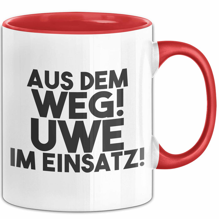 Uwe Tasse Aus Dem Weg! Uwe Im Einsatz! Geschenk