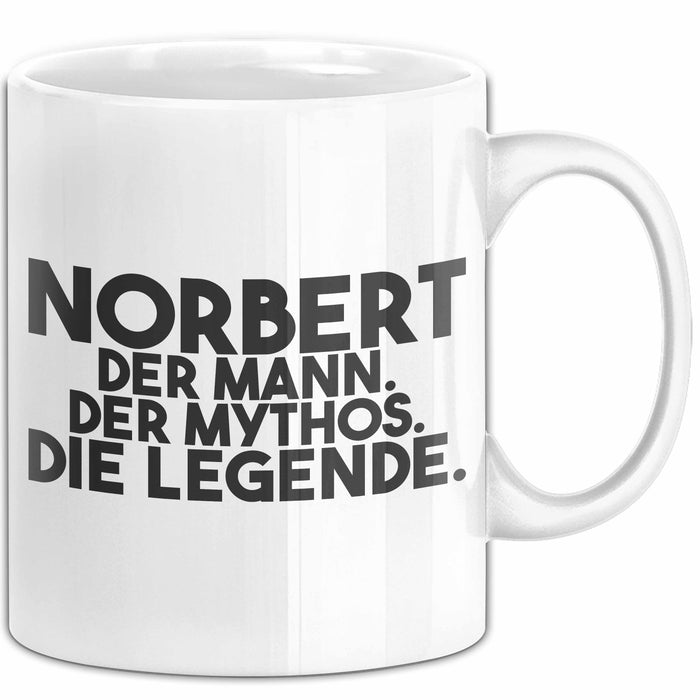 Norbert Tasse Norbert – Der Mann. Der Mythos. Die Legende. Geschenk