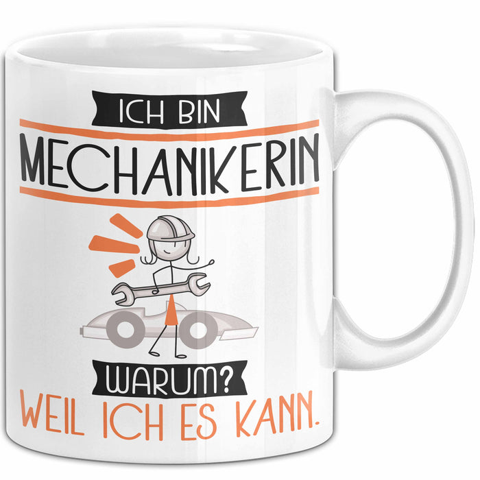 Mechanikerin Tasse Geschenk Ich Bin Mechanikerin Warum Weil Ich Es Kann Geschenkidee Geburtstag Weiß Trendation