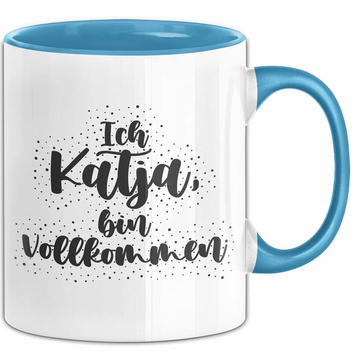 Katja Tasse Ich Katja, Bin Vollkommen Geschenk Blau Trendation