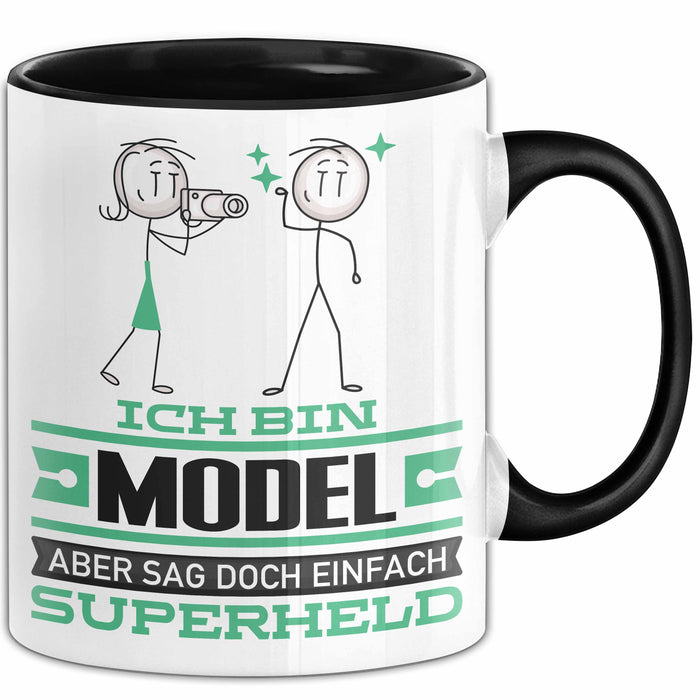 Model Geschenk Tasse Ich Bin Model Aber Sag Doch Einfach Superheld Lustige Geschenkdiee für Model Kaffee-Becher Schwarz Trendation