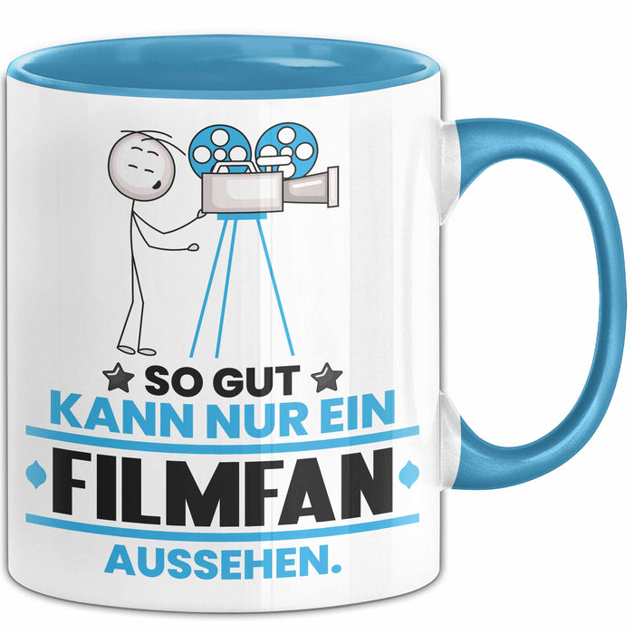 Filmfan Geschenk Tasse So Gut Kann Nur Ein Filmfan Aussehen Geschenkidee Kaffee-Becher Blau Trendation