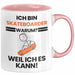 Skateboarder Geschenk Tasse Lustiger Spruch Ich Bin Skateboarder Warum Weil Ich Es Kann Geschenkidee Bester Skateboarder Geburtstag Kaffee-Becher Rosa Trendation
