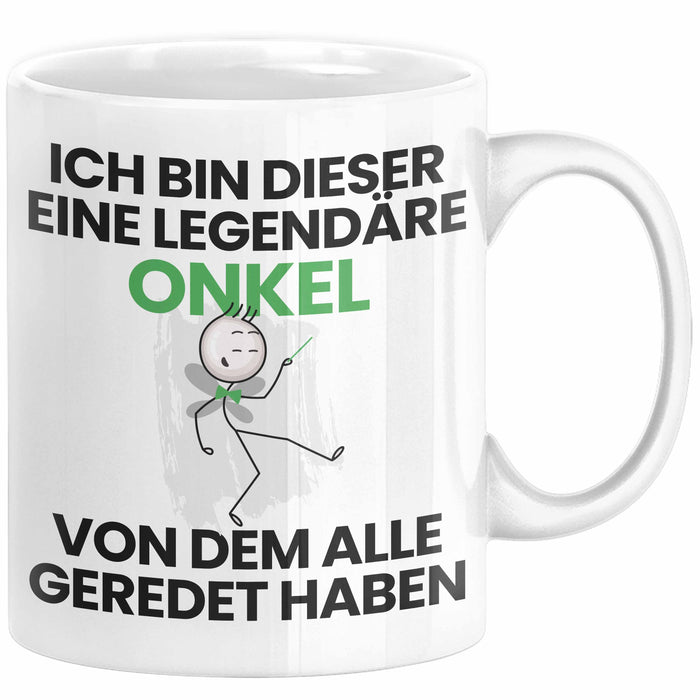 Onkel Geschenk Tasse Lustige Geschenkidee Geburtstag für Onkel Ich Bin Dieser Legendäre Onkel Von Dem Alle Geredet Haben Kaffee-Becher Weiß Trendation