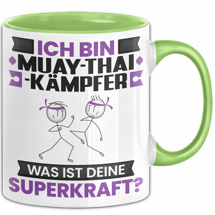 Muay-Thai-Kämpfer Tasse Geschenk für Muay-Thai-Kämpfer Geburtstag Lustiger Spruch Kaffee-Becher Was Ist Deine Superkraft Grün Trendation