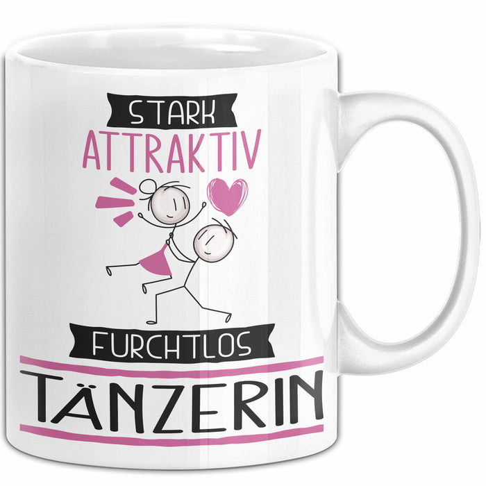 Tänzerin Tasse Geschenk Becher Stark Attraktiv Furchtlos Tänzerin Lustige Geschenkidee Weiß Trendation