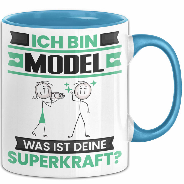 Model Tasse Geschenk für Model Geburtstag Lustiger Spruch Kaffee-Becher Was Ist Deine Superkraft Blau Trendation
