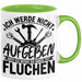 Handwerker Geschenk Tasse Ich Werde Nicht Aufgeben Aber Fluchen KFZ Mechaniker Hausmeister Elektroniker Anlagenmechaniker Grün Trendation