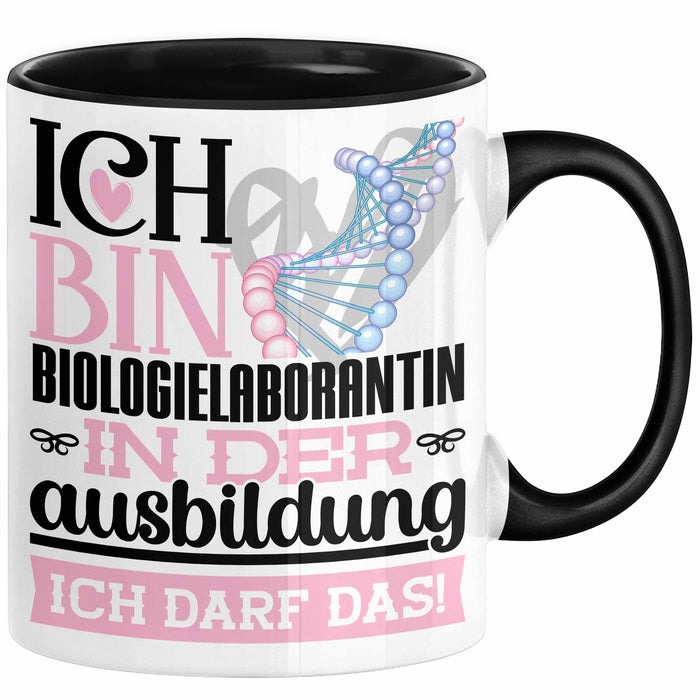 Biologielaborantin Ausbildung Start Geschenk Tasse Ich Bin Biologielaborantin In Der Ausbildung Ich Darf Das Kaffee-Becher Geschenkidee Schwarz Trendation