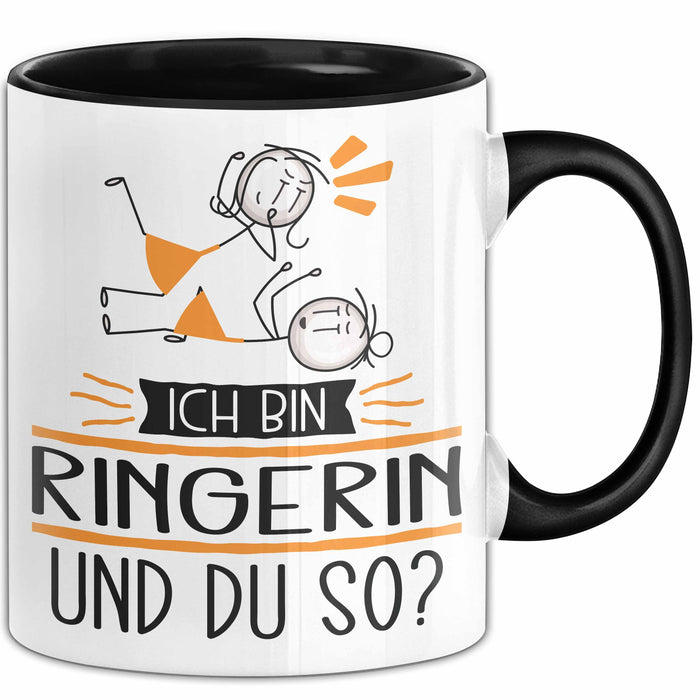 Ringerin Tasse Geschenk Ich Bin Ringerin Und Du So Geschenkidee Lustiger Spruch Becher Trendation