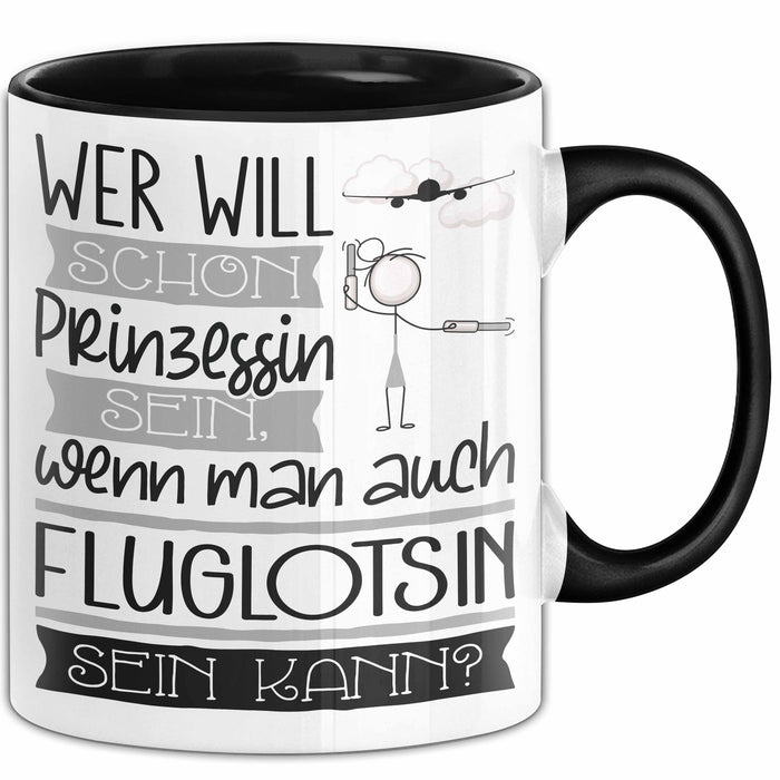 Fluglotsin Tasse Geschenk Spruch Wer Will Schon Prinzessin Sein Wenn Man Auch Fluglotsin Sein Kann Trendation