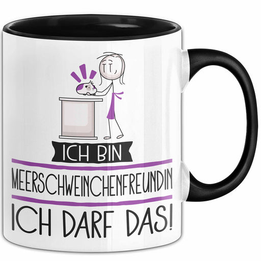 Geschenk für Meerschweinchenfreundin Tasse Lustige Geschenkidee Geburtstag Ich Bin Meerschweinchenfreundin Ich Darf Das Trendation