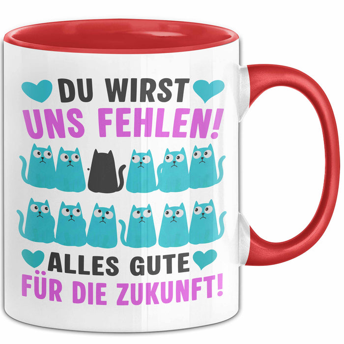 Büroarbeit Kollege Tasse Geschenk Lustige Geschenkidee Spruch Du Wirst Uns Fehlen Alles Gute Für Die Zukunft Rot Trendation