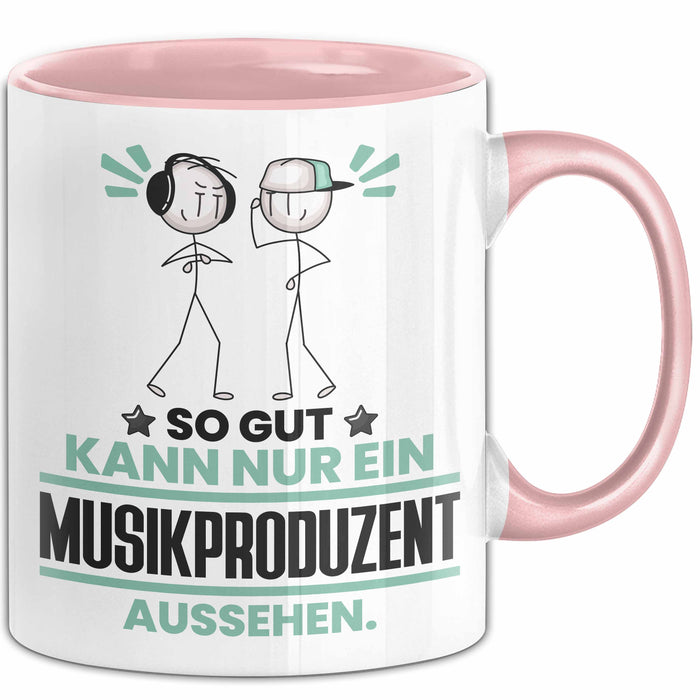 Musikproduzent Geschenk Tasse So Gut Kann Nur Ein Musikproduzent Aussehen Geschenkidee Kaffee-Becher Rosa Trendation