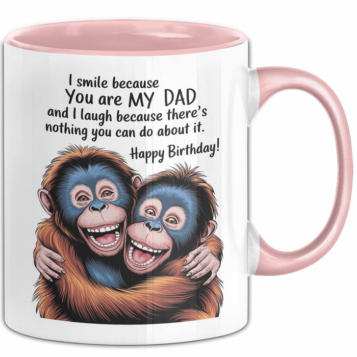 Papa Vater Geburtstagsfeier Tasse Geschenk Lustige Geschenkidee Spruch Ich Lächle Weil Du Mein Papa Bist Rosa Trendation