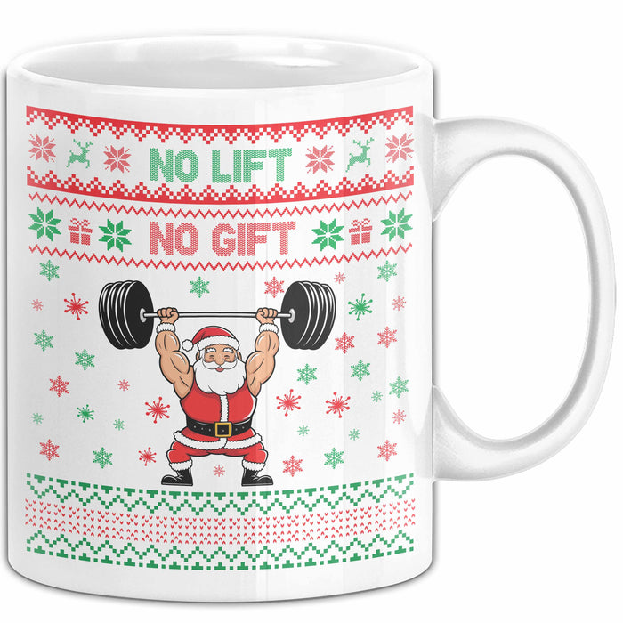 Lifter No Lift No Gift Tasse Geschenkidee Gym Bodybuilder Fitness Weihnachten Geschenkideen Becher Weiß Trendation