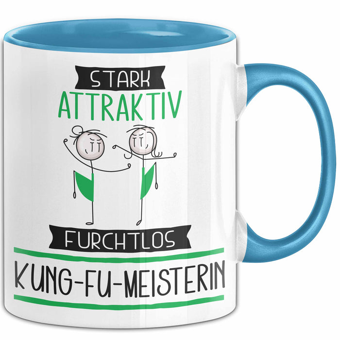 Kung-Fu-Meisterin Tasse Geschenk Becher Stark Attraktiv Furchtlos Kung-Fu-Meisterin Lustige Geschenkidee Blau Trendation