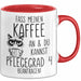 Humor Tasse Pflege Krankenschwester Büro Kaffee An Und Du Kannst Pflegegrad 4 Beantragen Lustig Kaffee-Becher Rot Trendation