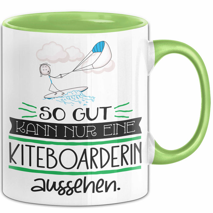 Kiteboarderin Geschenk Tasse So Gut Kann Nur Eine Kiteboarderin Aussehen Geschenkidee Geburtstag Weihnachten Lustig Grün Trendation