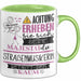 Straßenmusikerin Tasse Geschenk Lustiger Spruch Bitte Erheben Sie Sich Seine Majestät Die Straßenmusikerin Betritt Den Raum Grün Trendation