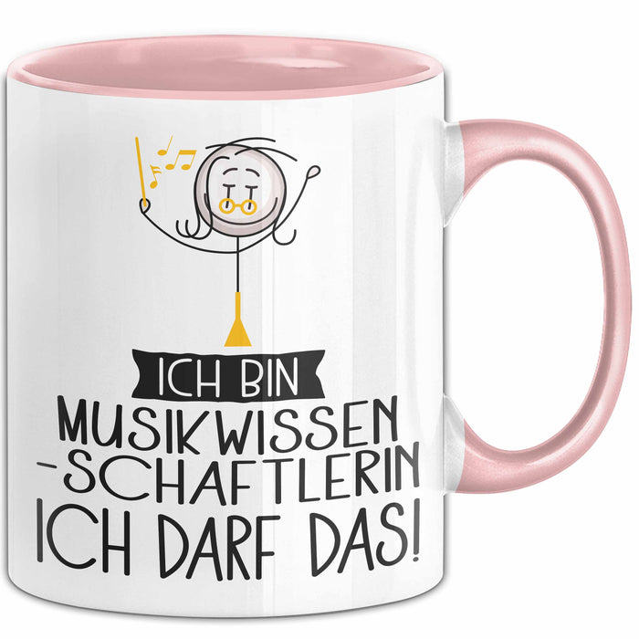 Geschenk für Musikwissenschaftlerin Tasse Lustige Geschenkidee Geburtstag Ich Bin Musikwissenschaftlerin Ich Darf Das Rosa Trendation