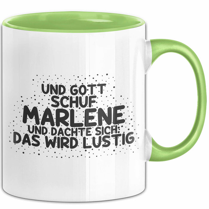 Marlene Tasse Und Gott Schuf Marlene Und Dachte Sich: Das Wird Lustig