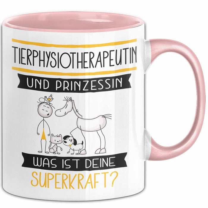 Tierphysiotherapeutin Und Prinzessin Tasse Geschenk Für Eine Tierphysiotherapeutin Geburtstag Was Ist Deine Superkraft Rosa Trendation