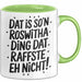 Roswitha Tasse Geschenk Dat Is So'n Roswitha Ding Dat Raffste Eh Nicht Geschenkidee Becher mit Name Grün Trendation