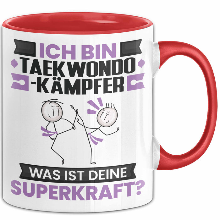 Taekwondo-Kämpfer Tasse Geschenk für Taekwondo-Kämpfer Geburtstag Lustiger Spruch Kaffee-Becher Was Ist Deine Superkraft Rot Trendation