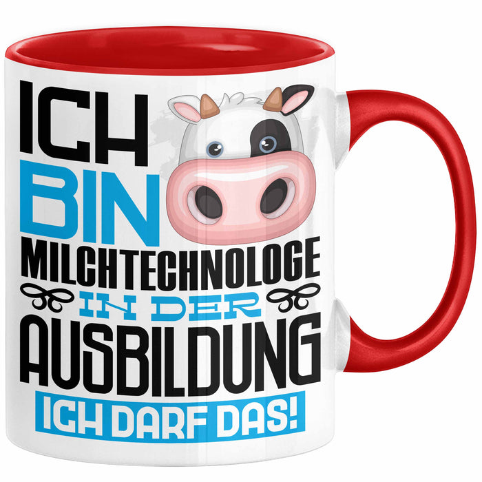 Milchtechnologe Ausbildung Tasse Geschenk Ich Bin Milchtechnologe In Der Ausbildung Ich Darf Das Geschenkidee Spruch Rot Trendation