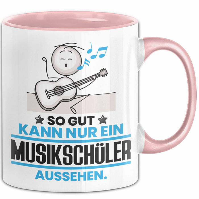 Musikschüler Geschenk Tasse So Gut Kann Nur Ein Musikschüler Aussehen Geschenkidee Kaffee-Becher Rosa Trendation