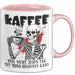 Humor Tasse Geschenk Mit Spruch Kaffee Weil Nicht Jeder Tag Mit Mord Beginnen Kann Sarkasmus Kaffee-Becher Rosa Trendation