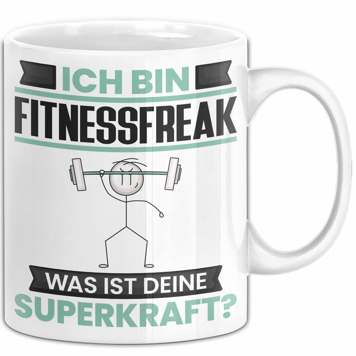 Fitnessfreak Tasse Geschenk für Fitnessfreak Geburtstag Lustiger Spruch Kaffee-Becher Was Ist Deine Superkraft Weiß Trendation