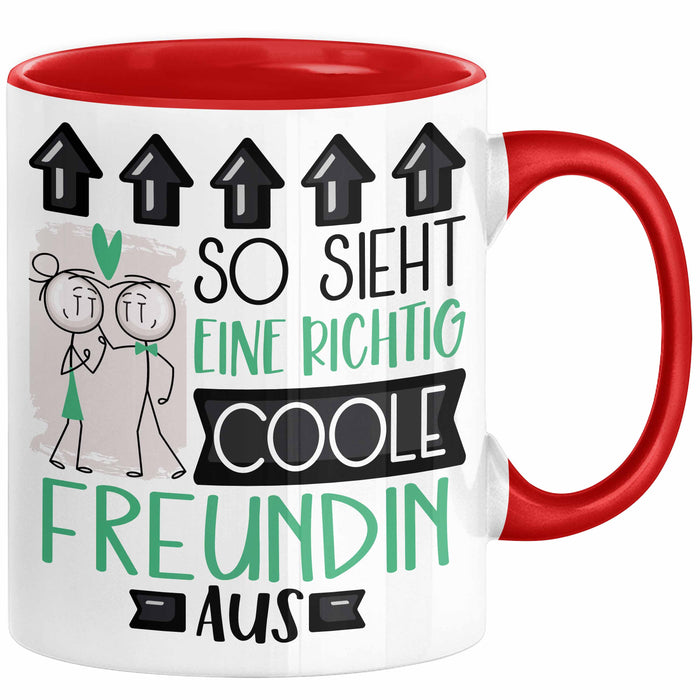 Freundin Geschenk Tasse Lustig Geschenkidee für Freundin Geburtstag So Sieht Eine Richtig Coole Freundin Aus Frauen Spruch Rot Trendation