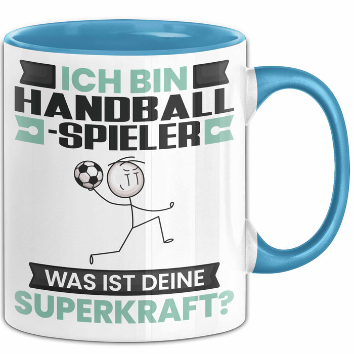 Handballspieler Tasse Geschenk für Handballspieler Geburtstag Lustiger Spruch Kaffee-Becher Was Ist Deine Superkraft Blau Trendation