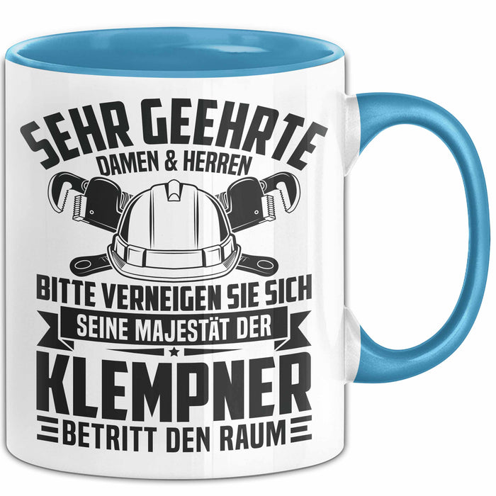 Klempner Tasse Geschenk Männer Geschenkidee Sehr Geehrte Damen Und Herren Blau Trendation