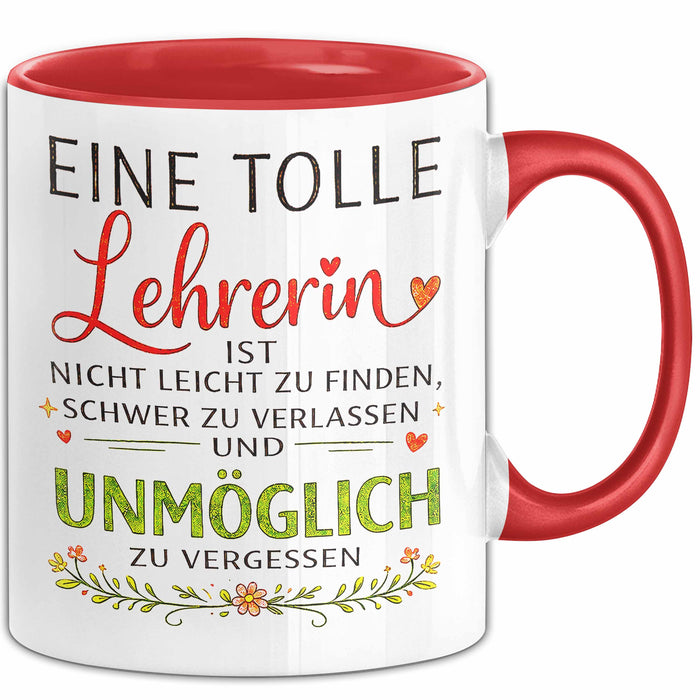 Unterricht Lehrer Wertschätzung Tasse Geschenk Lustige Geschenkidee Spruch Eine Tolle Lehrerin Ist Nicht Leicht Zu Finden Rot Trendation