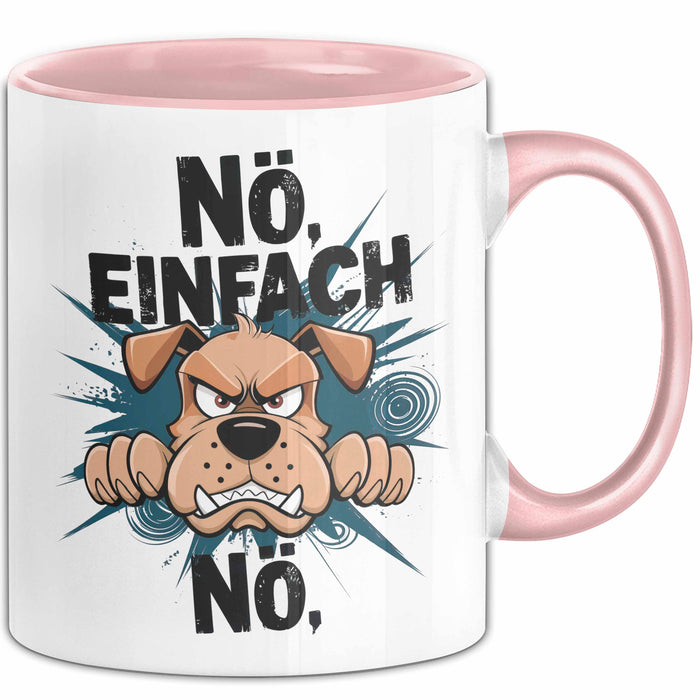 Sarkastischer Hund Tasse Geschenkidee Nope Haustierbesitzer Rosa Trendation