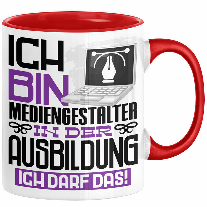 Mediengestalter Ausbildung Tasse Geschenk Ich Bin Mediengestalter In Der Ausbildung Ich Darf Das Geschenkidee Spruch Rot Trendation