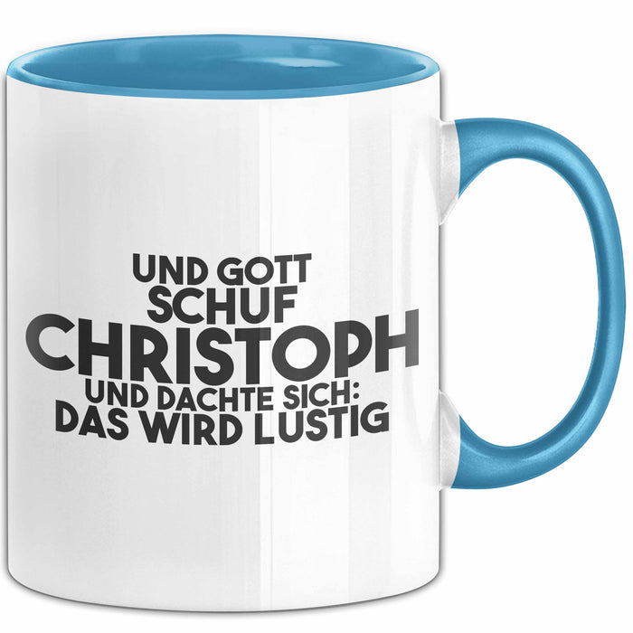 Christoph Tasse Und Gott Schuf Christoph Und Dachte Sich: Das Wird Lustig