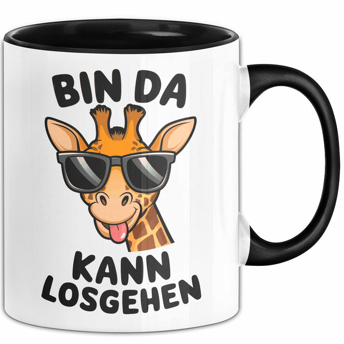Sarkastische Giraffe Tasse Geschenk Lustige Geschenkidee Spruch Bin Da Kann Losgehen Schwarz Trendation