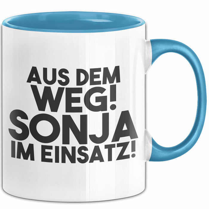 Sonja Tasse Aus Dem Weg! Sonja Im Einsatz! Geschenk