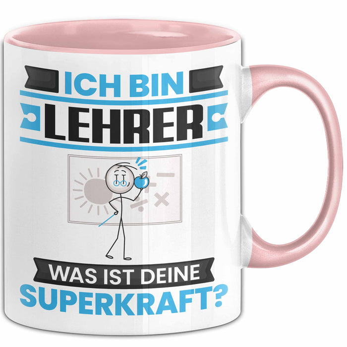 Lehrer Tasse Geschenk für Lehrer Geburtstag Lustiger Spruch Kaffee-Becher Was Ist Deine Superkraft Rosa Trendation