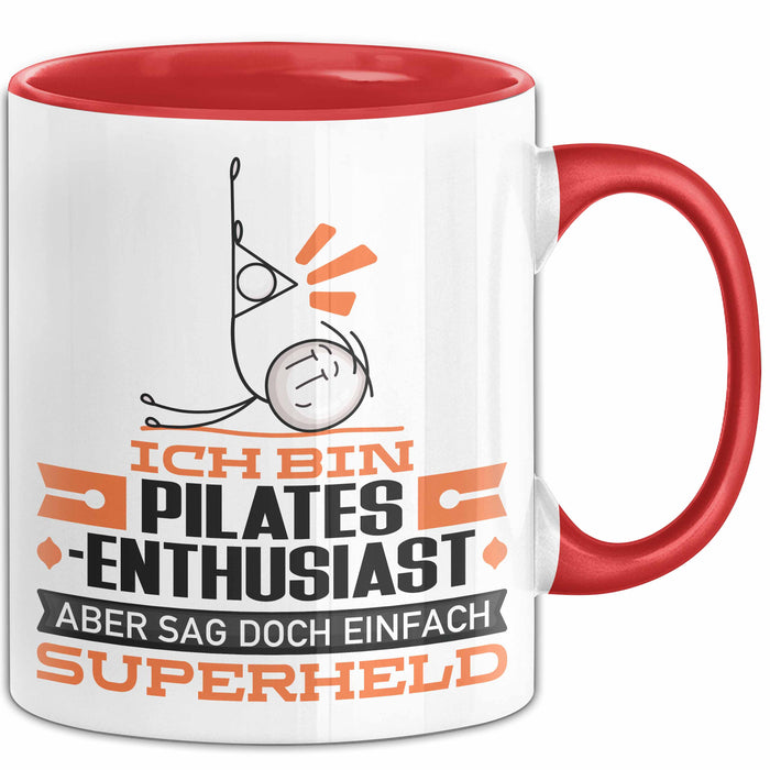 Pilates-Enthusiast Geschenk Tasse Ich Bin Pilates-Enthusiast Aber Sag Doch Einfach Superheld Lustige Geschenkdiee für Pilates-Enthusiast Kaffee-Becher Rot Trendation