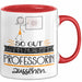 Professorin Geschenk Tasse So Gut Kann Nur Eine Professorin Aussehen Geschenkidee Geburtstag Weihnachten Lustig Rot Trendation