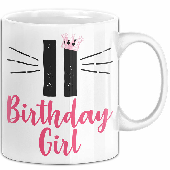 11 Birthday Girl Tasse Mädchen Geschenk 11. Geburtstag Witzig Weiß Trendation