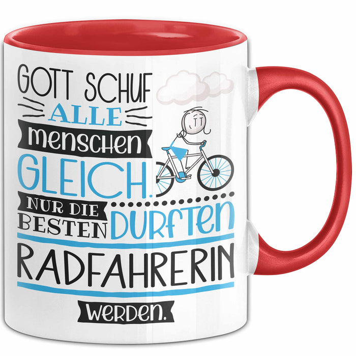 Radfahrerin Geschenk Becher Tasse Gott Schuf Alle Menschen Gleich Nur Die Besten Durfeten Radfahrerin Werden Geschenkidee Lustig Rot Trendation